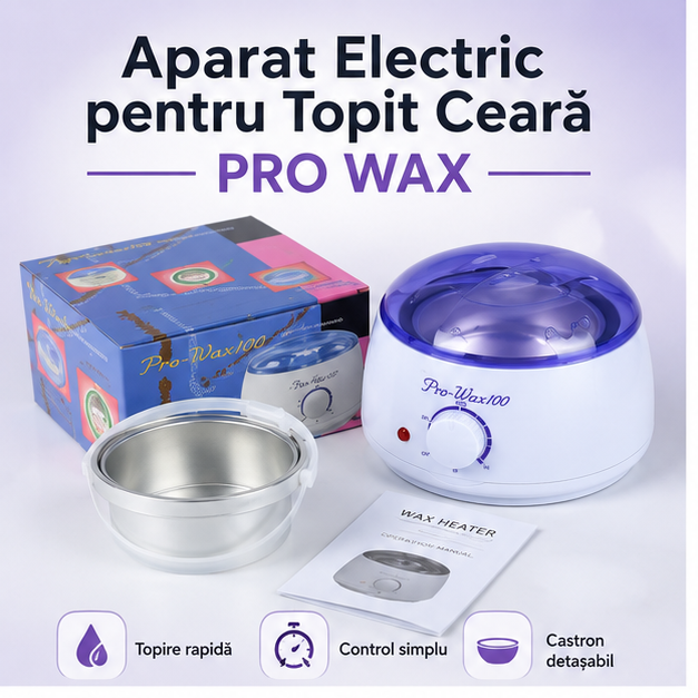 Aparat Electric pentru Topit Ceară de Epilat PRO WAX 19 RON