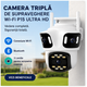 Camera Tripla de Supraveghere Wi-Fi P15 Ultra HD cu Night Vision
