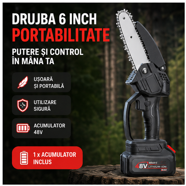 Drujba 6 inch cu 1 Acumulator 48V - Putere și Portabilitate